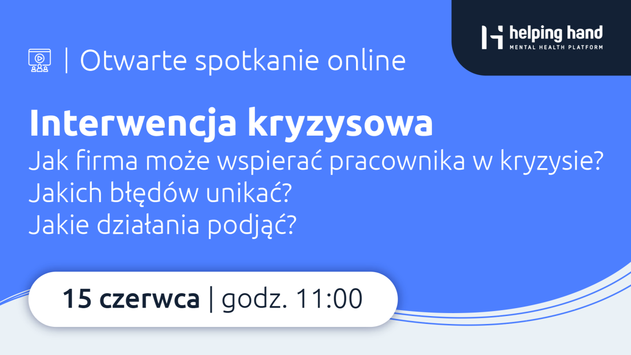 Interwencja kryzysowa – Jak firma może wspierać pracownika w kryzysie?